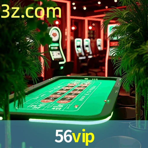Daily Bonuses 56VIP