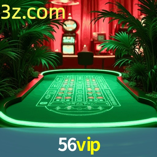 Welcome Bonus 56VIP